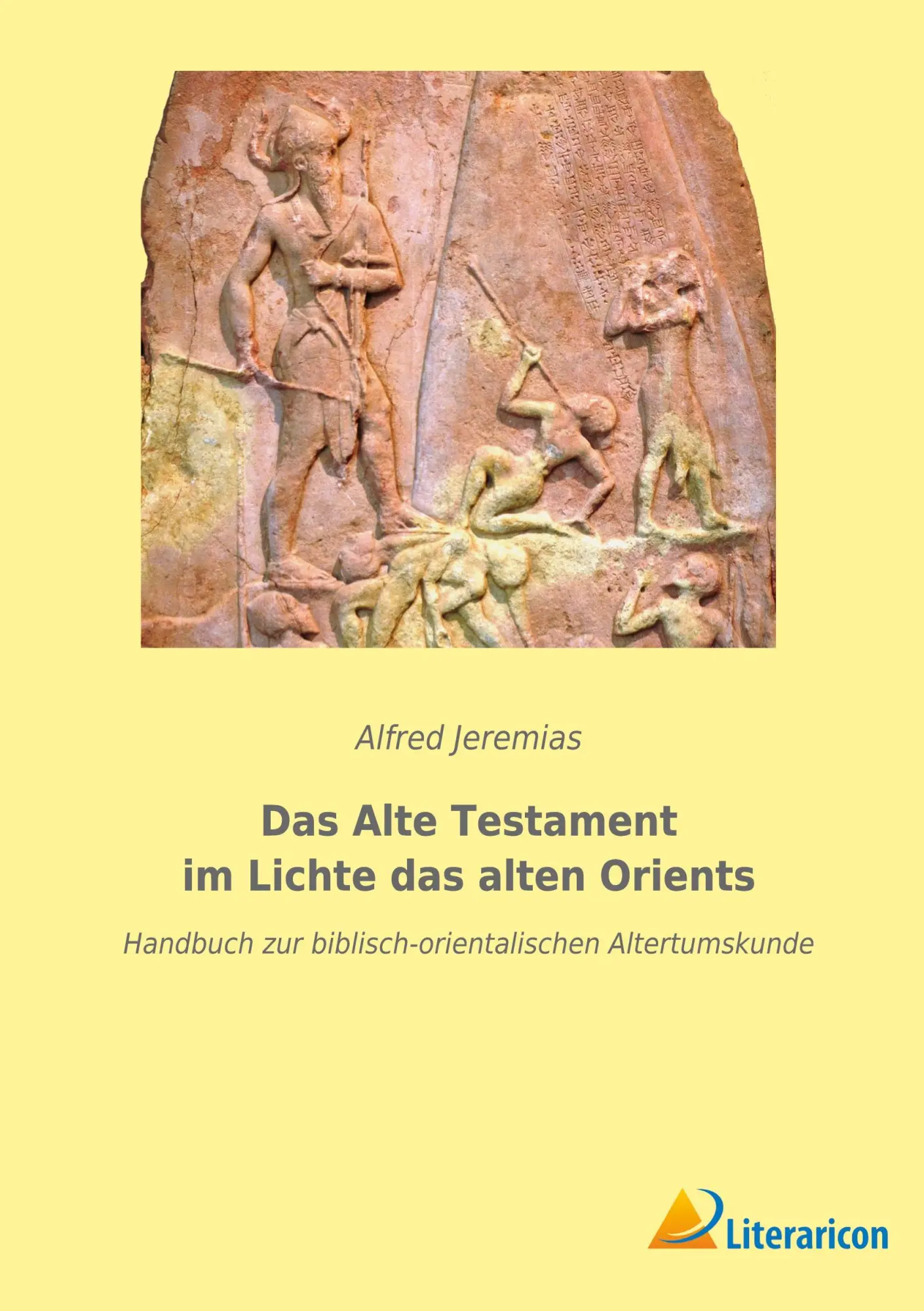 Cover: 9783965066540 | Das Alte Testament im Lichte das alten Orients | Alfred Jeremias