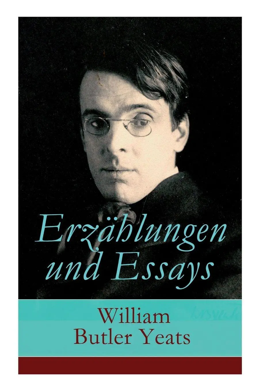 Cover: 9788027316540 | Erzählungen und Essays | William Butler Yeats (u. a.) | Taschenbuch