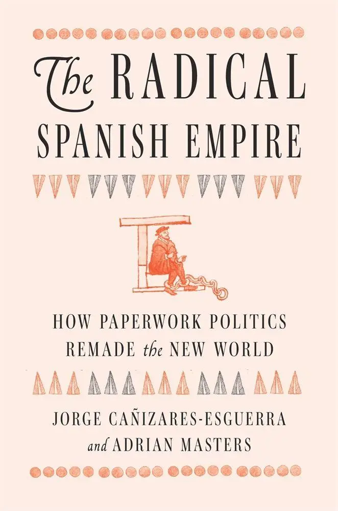 Cover: 9780674986640 | The Radical Spanish Empire | Jorge Cañizares-Esguerra (u. a.) | Buch