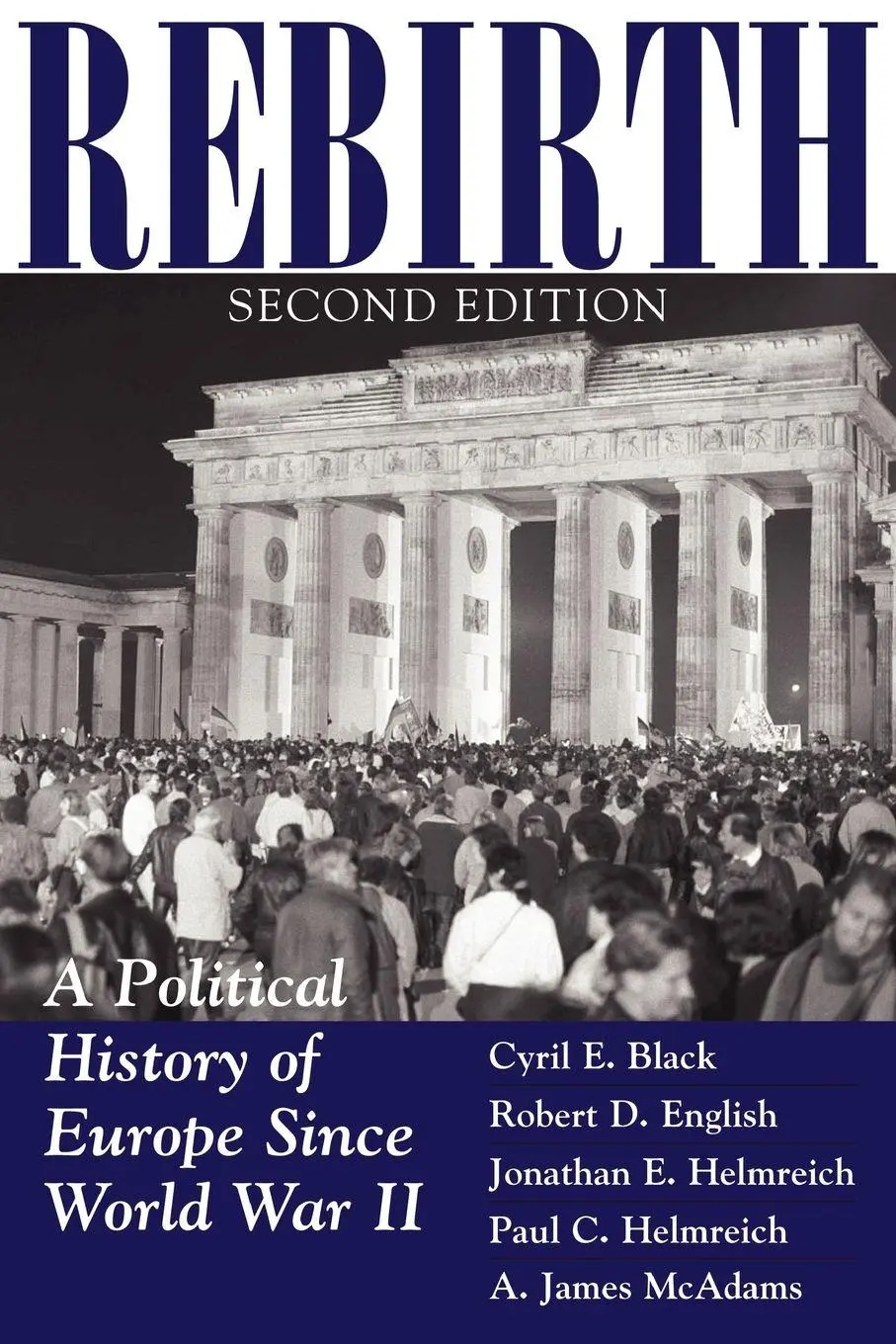 Cover: 9780813336640 | Rebirth | A Political History Of Europe Since World War II | Black
