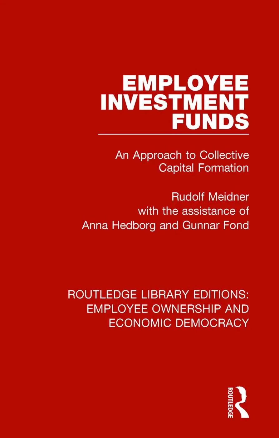 Cover: 9781138506640 | Employee Investment Funds | Rudolf Meidner (u. a.) | Taschenbuch