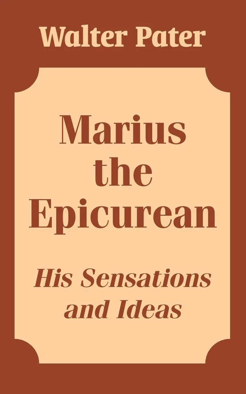 Cover: 9781410206640 | Marius the Epicurean | His Sensations and Ideas | Walter Pater | Buch