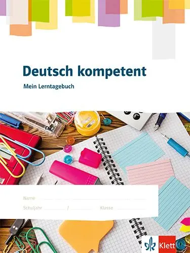 Cover: 9783123526640 | Deutsch kompetent. Mein Lerntagebuch | Klasse 5-10 | Broschüre | 96 S.