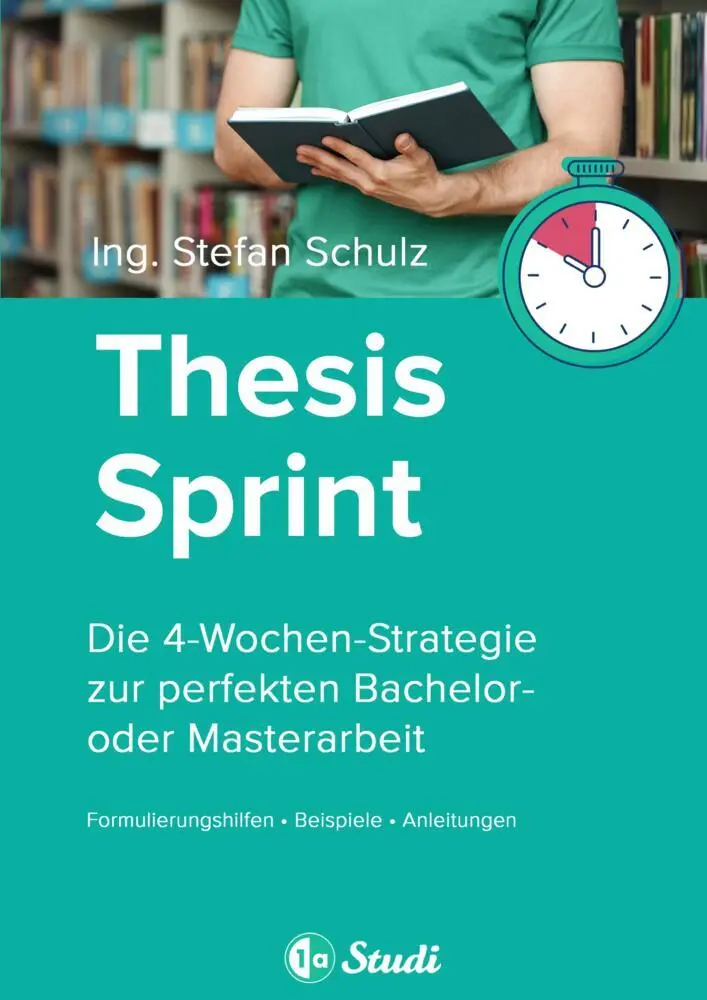 Cover: 9783347986640 | Thesis-Sprint: Abschlussarbeit in 4 Wochen | 1a-Studi GmbH | Buch