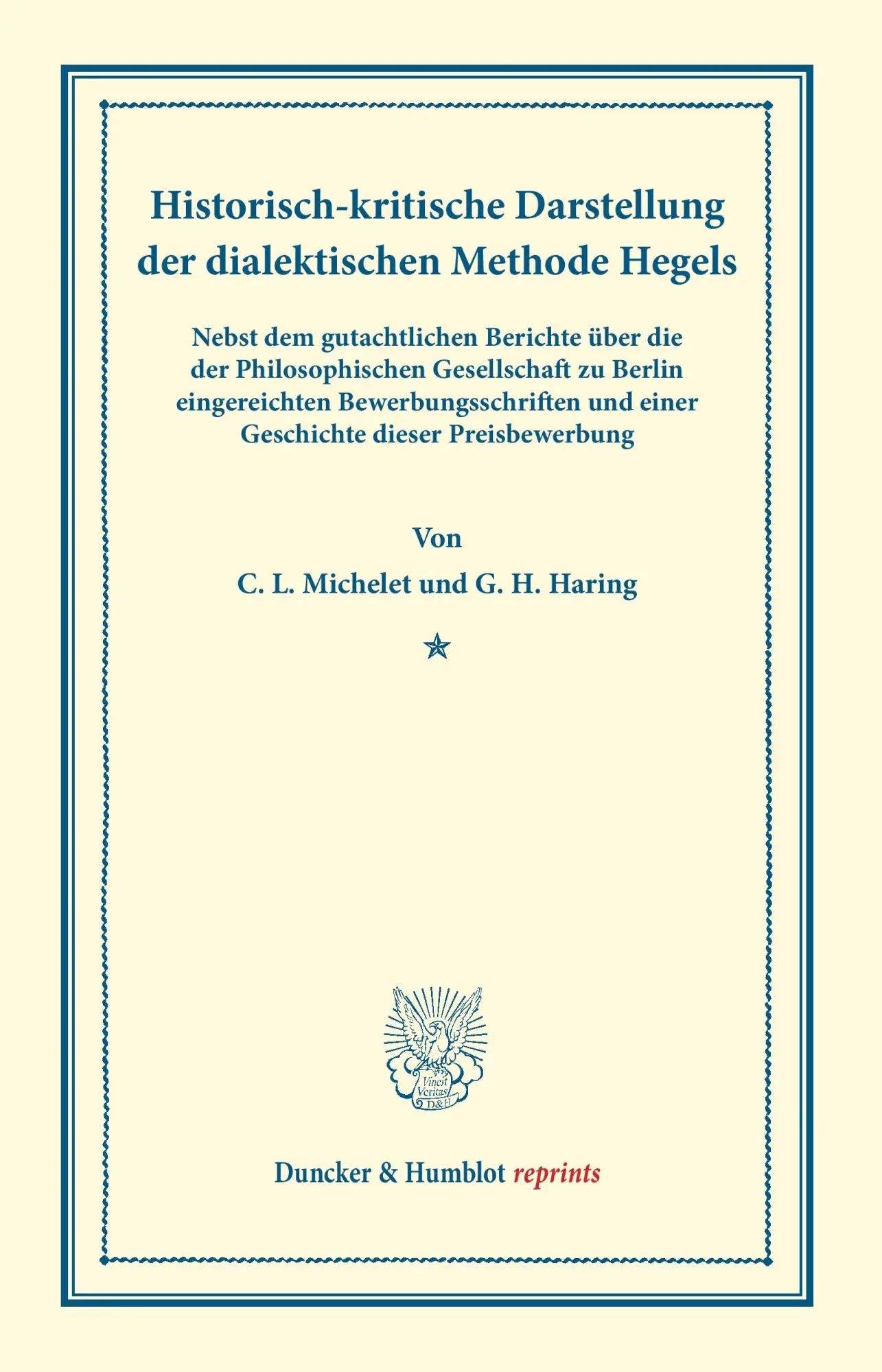 Cover: 9783428166640 | Historisch-kritische Darstellung der dialektischen Methode Hegels
