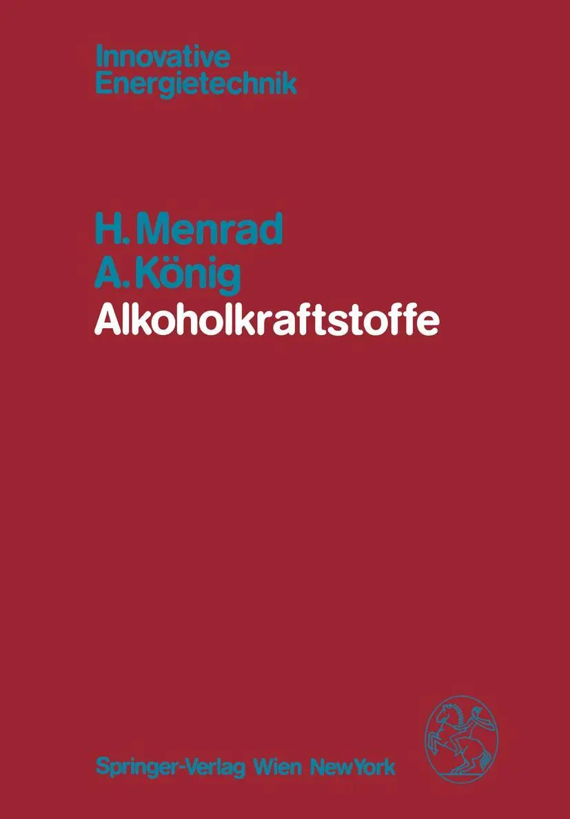 Cover: 9783709186640 | Alkoholkraftstoffe | A. König (u. a.) | Taschenbuch | xii | Deutsch