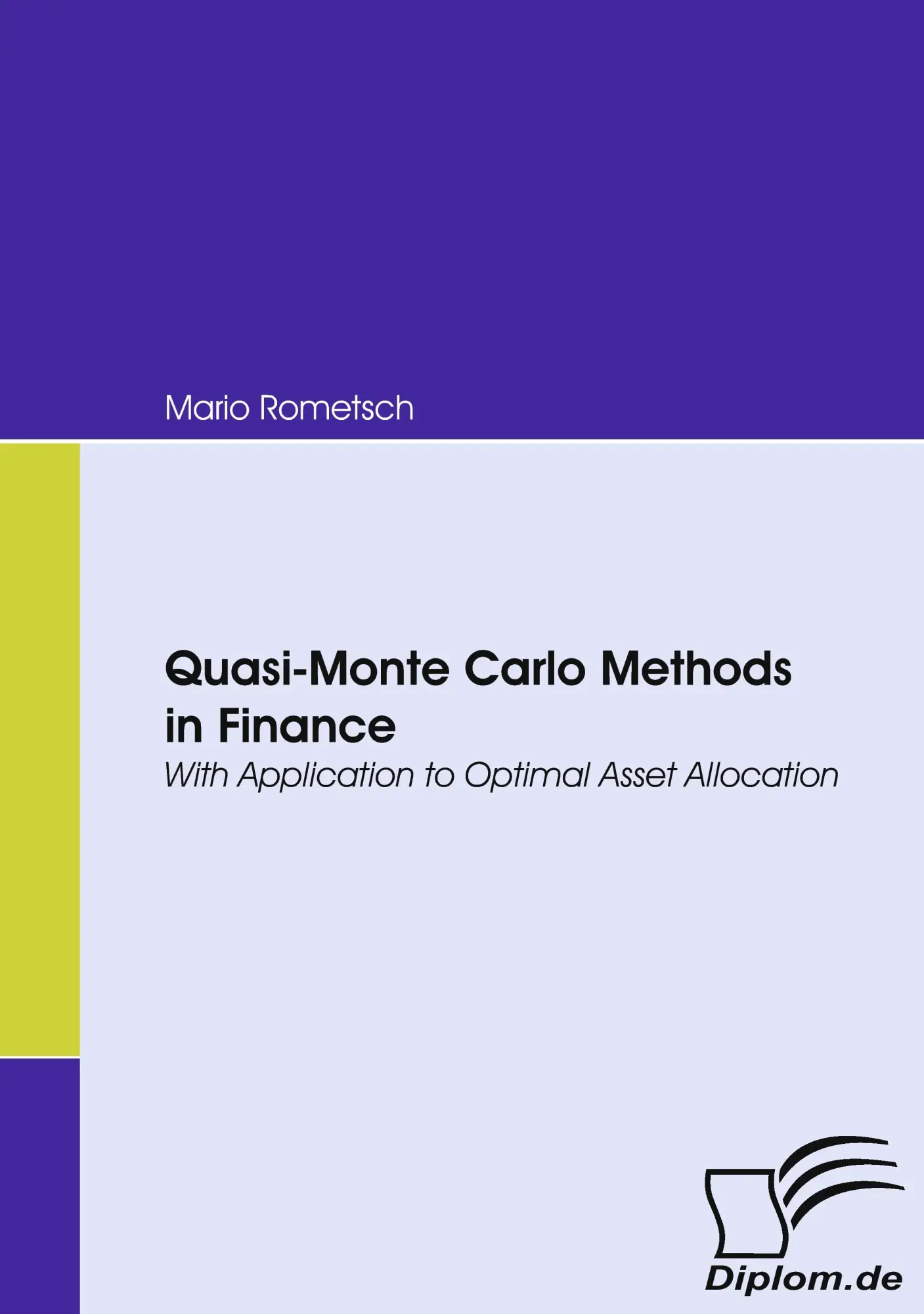 Cover: 9783836666640 | Quasi-Monte Carlo Methods in Finance | Mario Rometsch | Taschenbuch