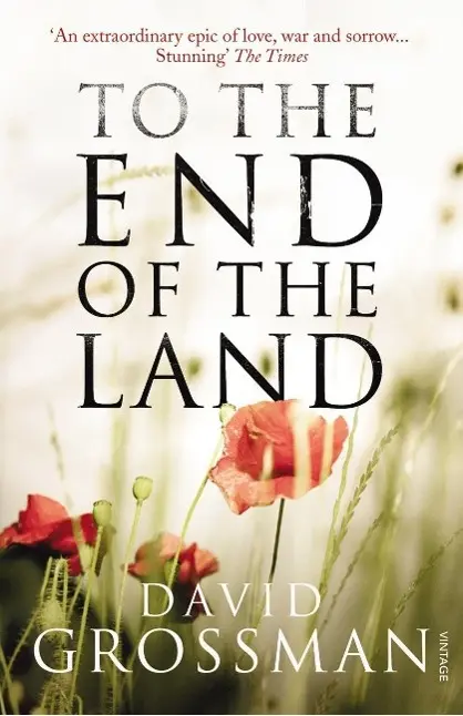 Cover: 9780099546740 | To The End of the Land | David Grossman | Taschenbuch | 575 S. | 2011