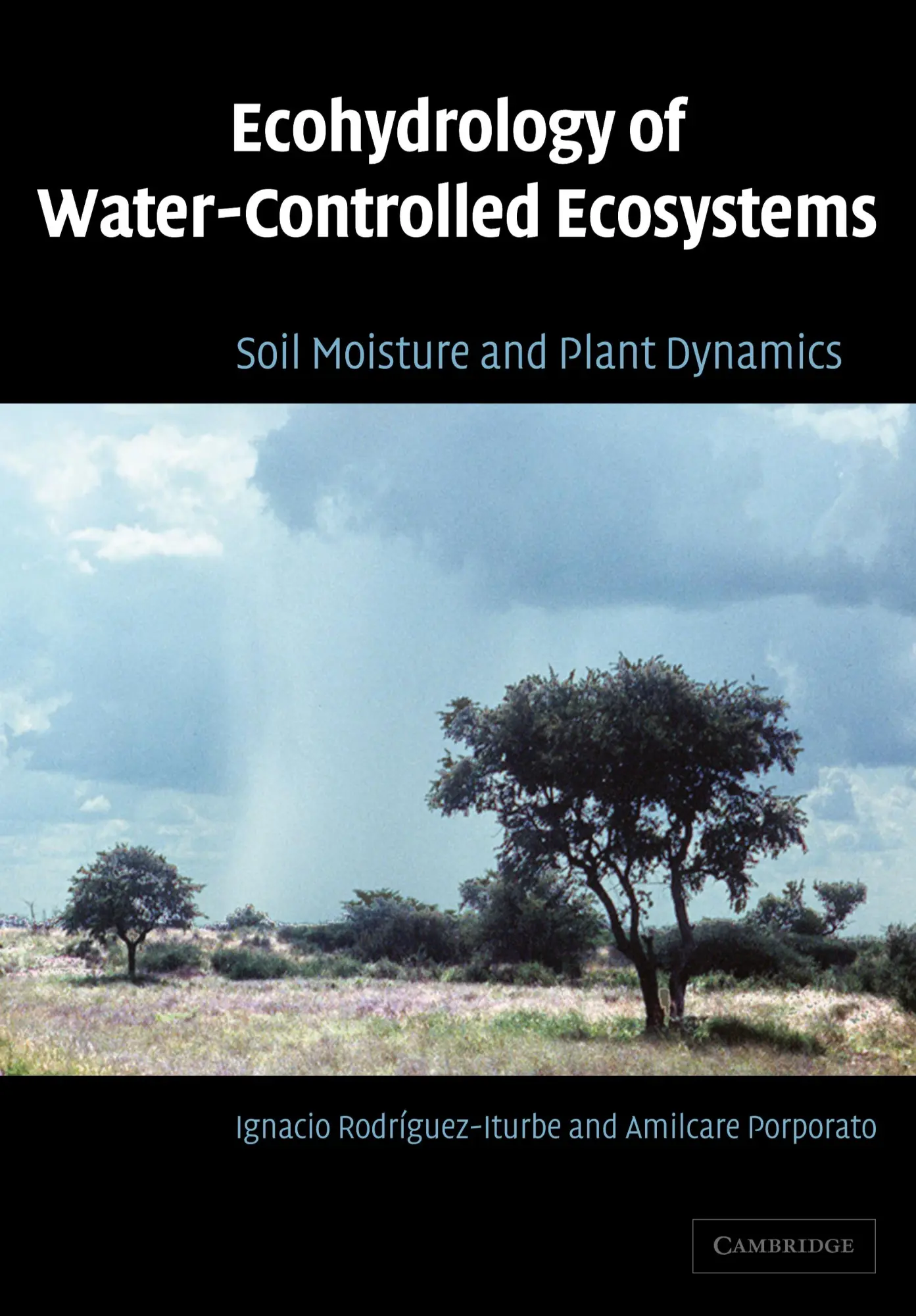 Cover: 9780521036740 | Ecohydrology of Water-Controlled Ecosystems | Rodriguez-Iturbe (u. a.)