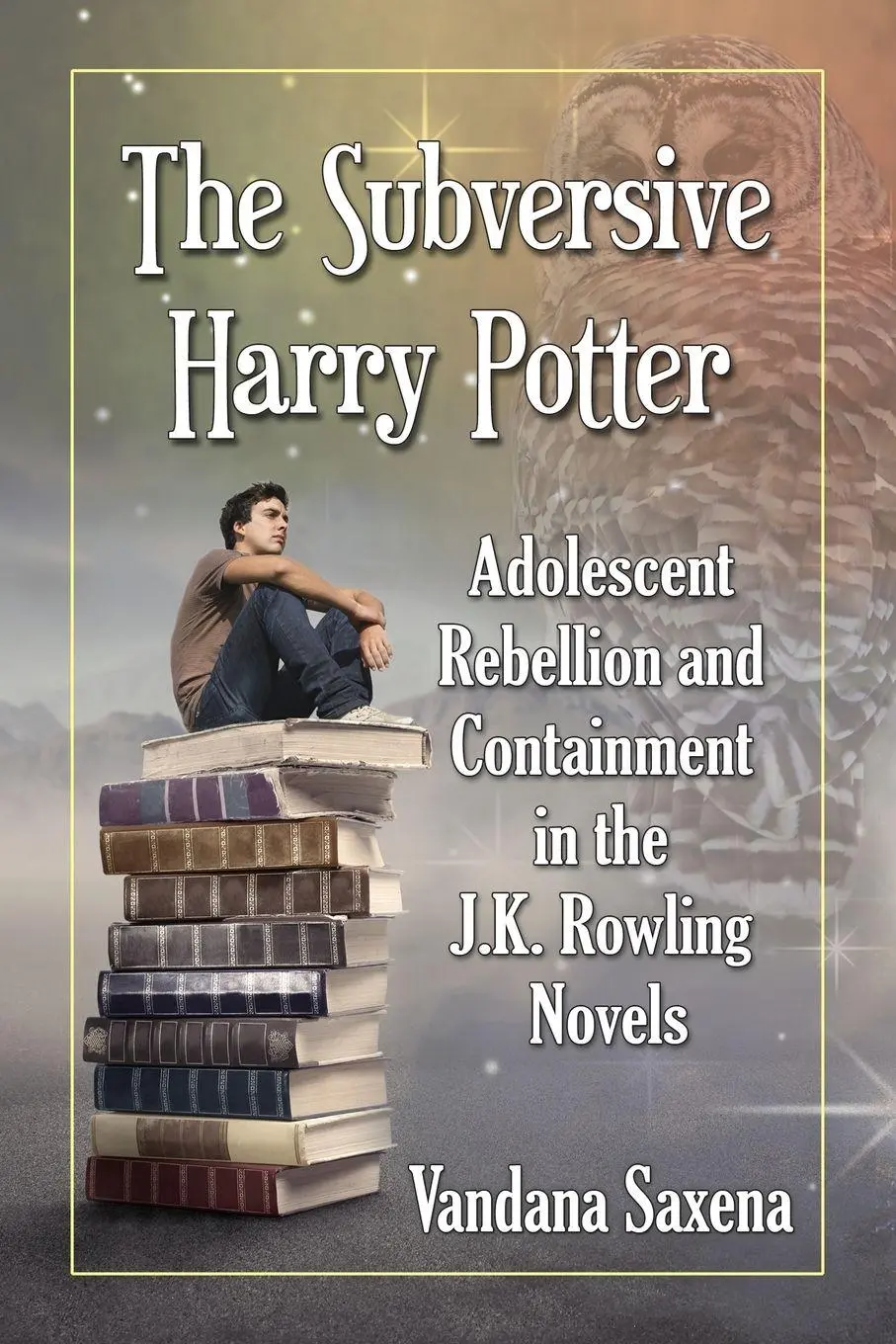 Cover: 9780786466740 | The Subversive Harry Potter | Vandana Saxena | Taschenbuch | Englisch