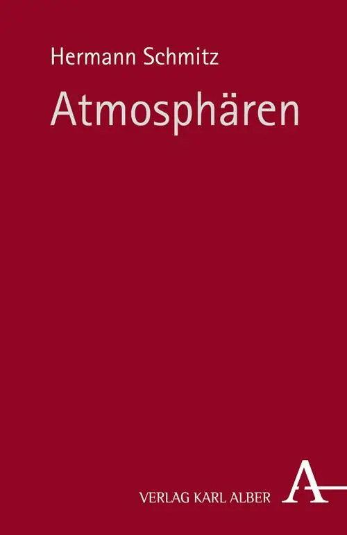 Cover: 9783495486740 | Atmosphären | Hermann Schmitz | Taschenbuch | 146 S. | Deutsch | 2014