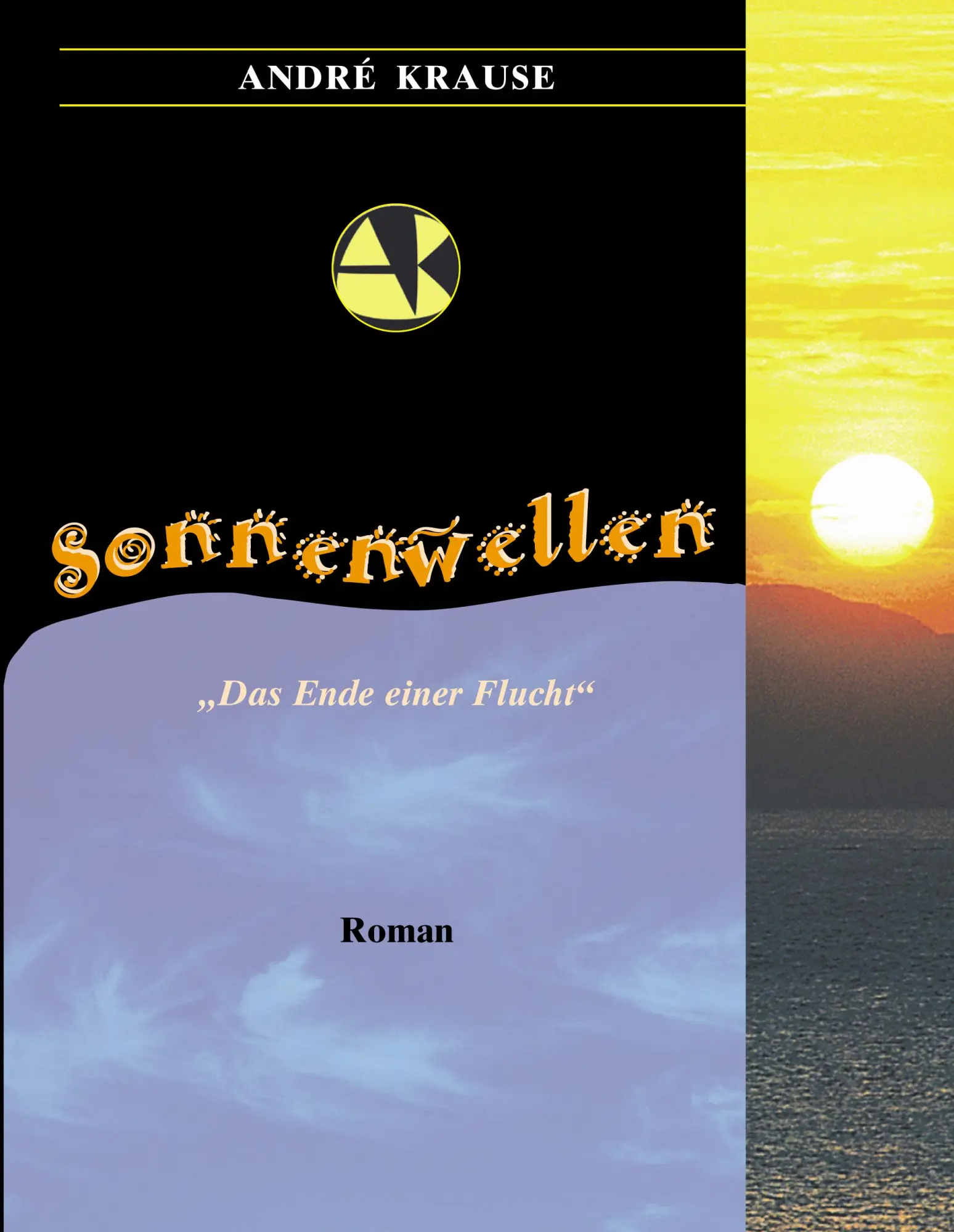 Sonnenwellen: Das Ende einer Flucht