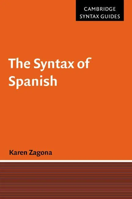 Cover: 9780521576840 | The Syntax of Spanish | Karen Zagona | Taschenbuch | Englisch | 2005