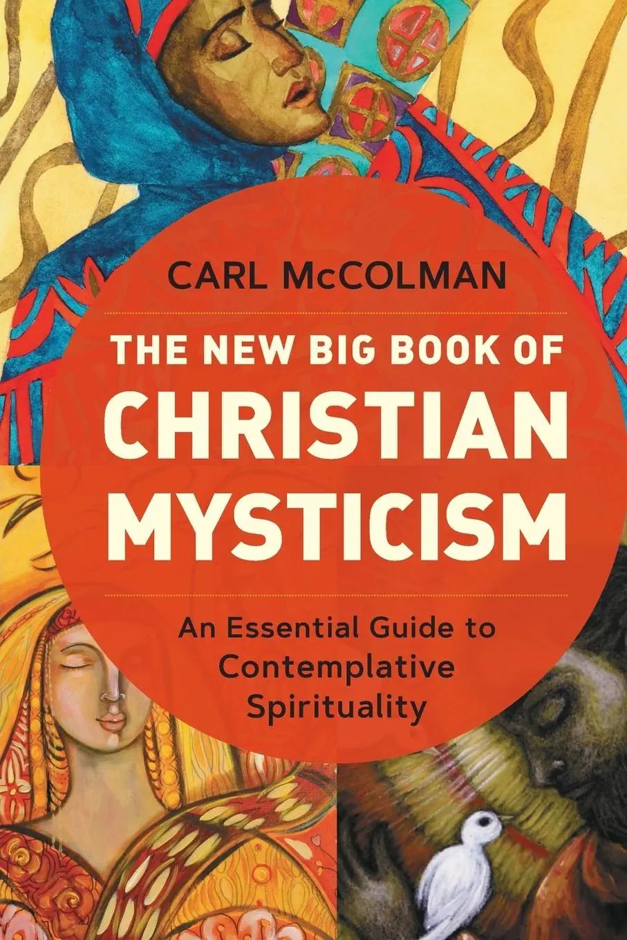 Cover: 9781506486840 | The New Big Book of Christian Mysticism | Carl Mccolman | Taschenbuch