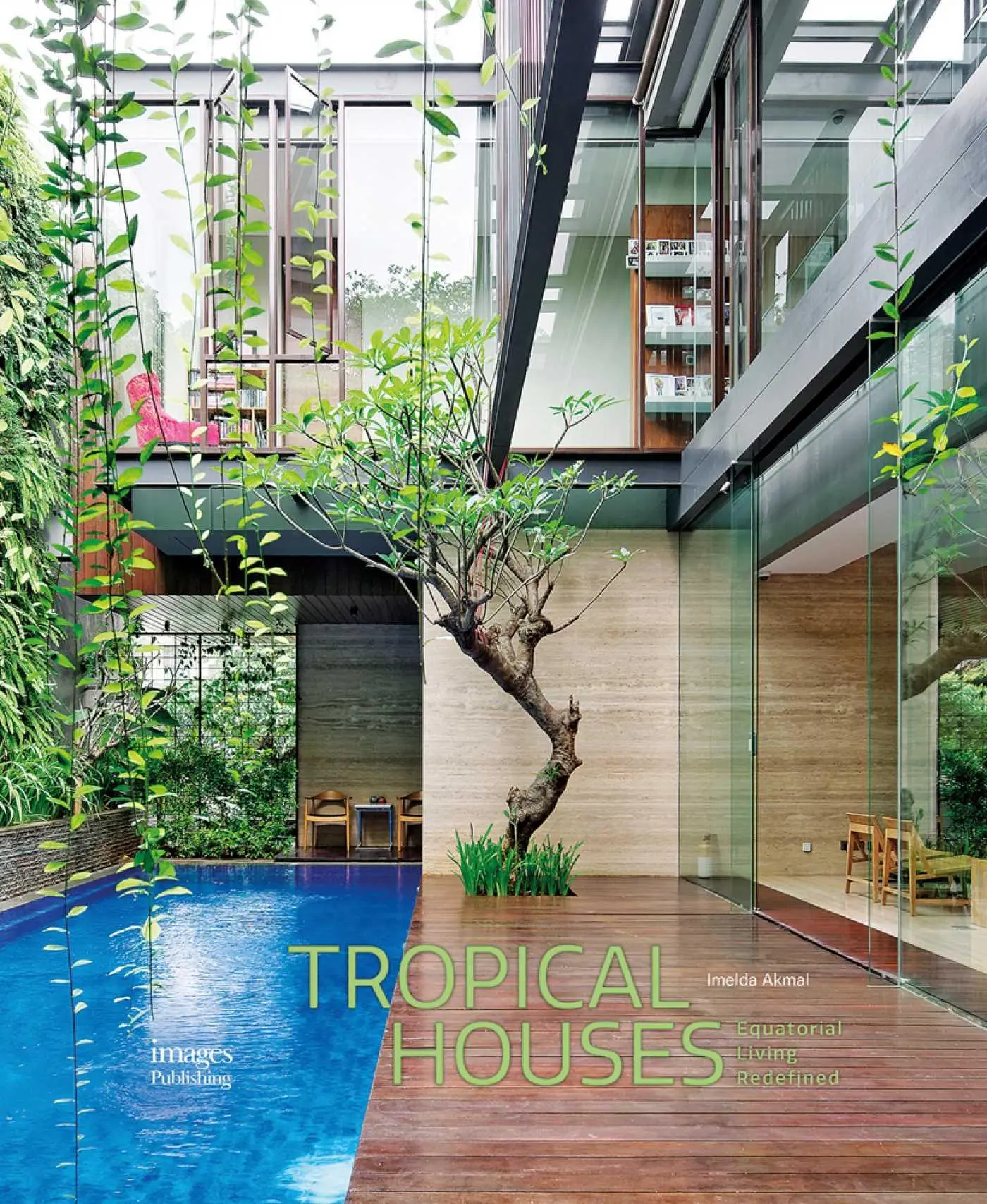 Cover: 9781864706840 | Tropical Houses | Equatorial Living Redefined | Imelda Akmal | Buch