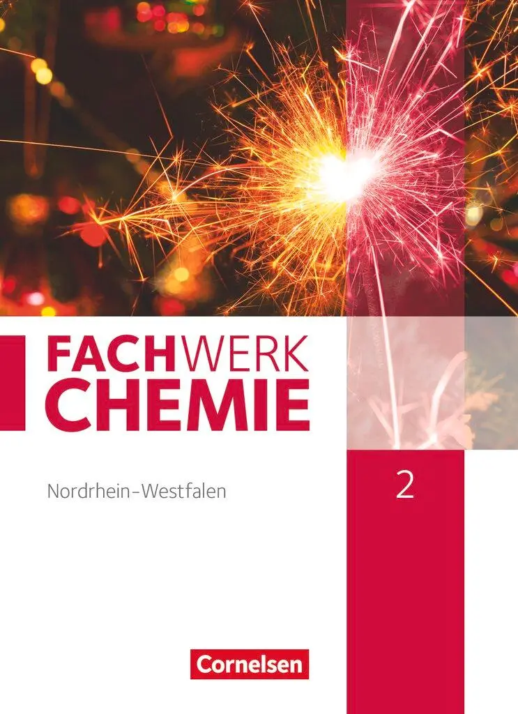 Cover: 9783060146840 | Fachwerk Chemie 02: 9./10. Schuljahr. Schülerbuch Nordrhein-Westfalen