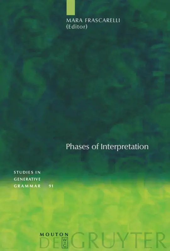 Cover: 9783110186840 | Phases of Interpretation | Mara Frascarelli | Buch | IX | Englisch