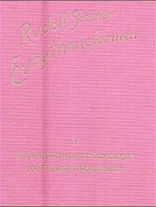 Cover: 9783727436840 | Eurythmieformen zu Dichtungen von Christian Morgenstern | Steiner