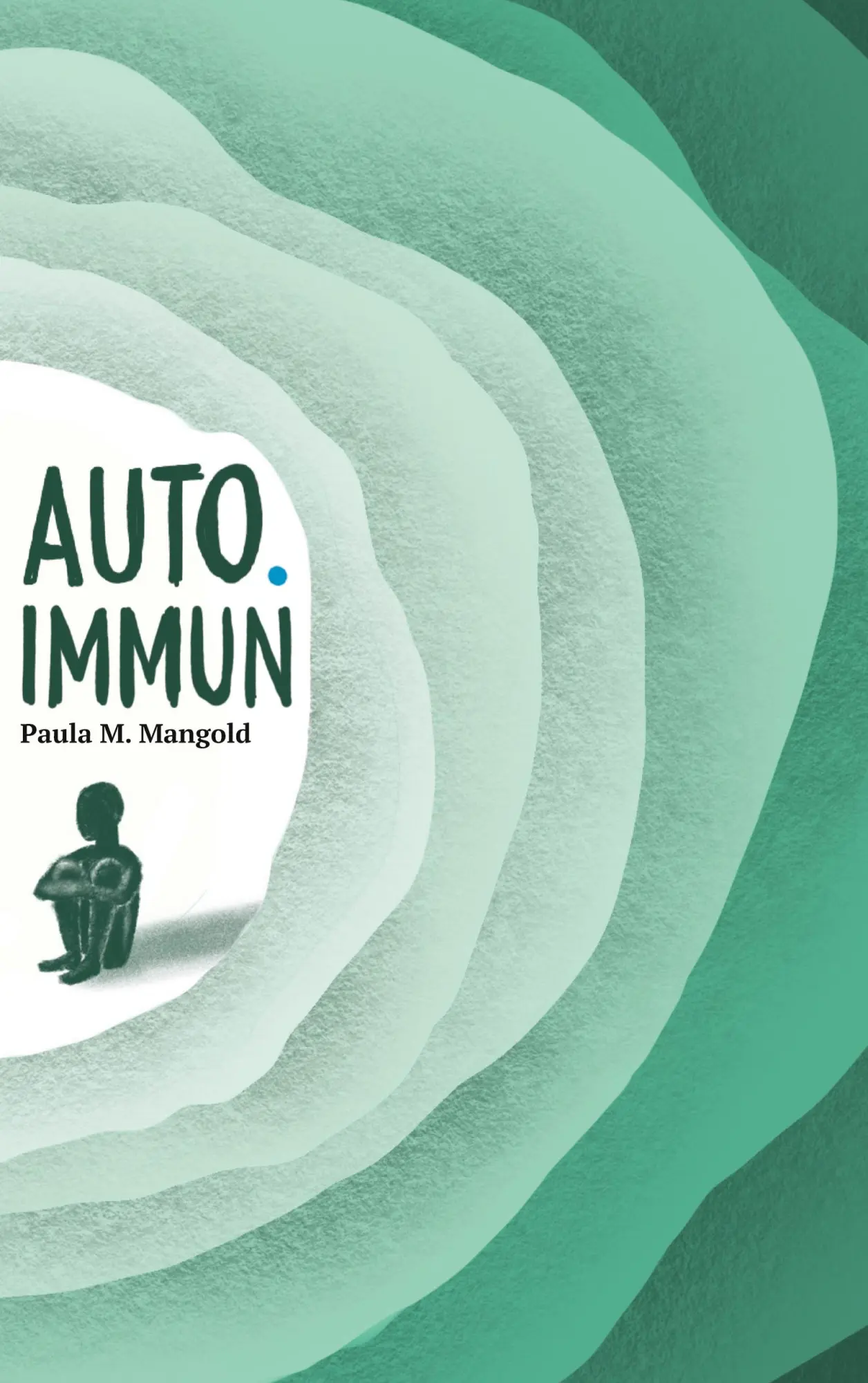 Cover: 9783819296840 | Auto.Immun | Paula M. Mangold | Taschenbuch | 132 S. | Deutsch | 2025