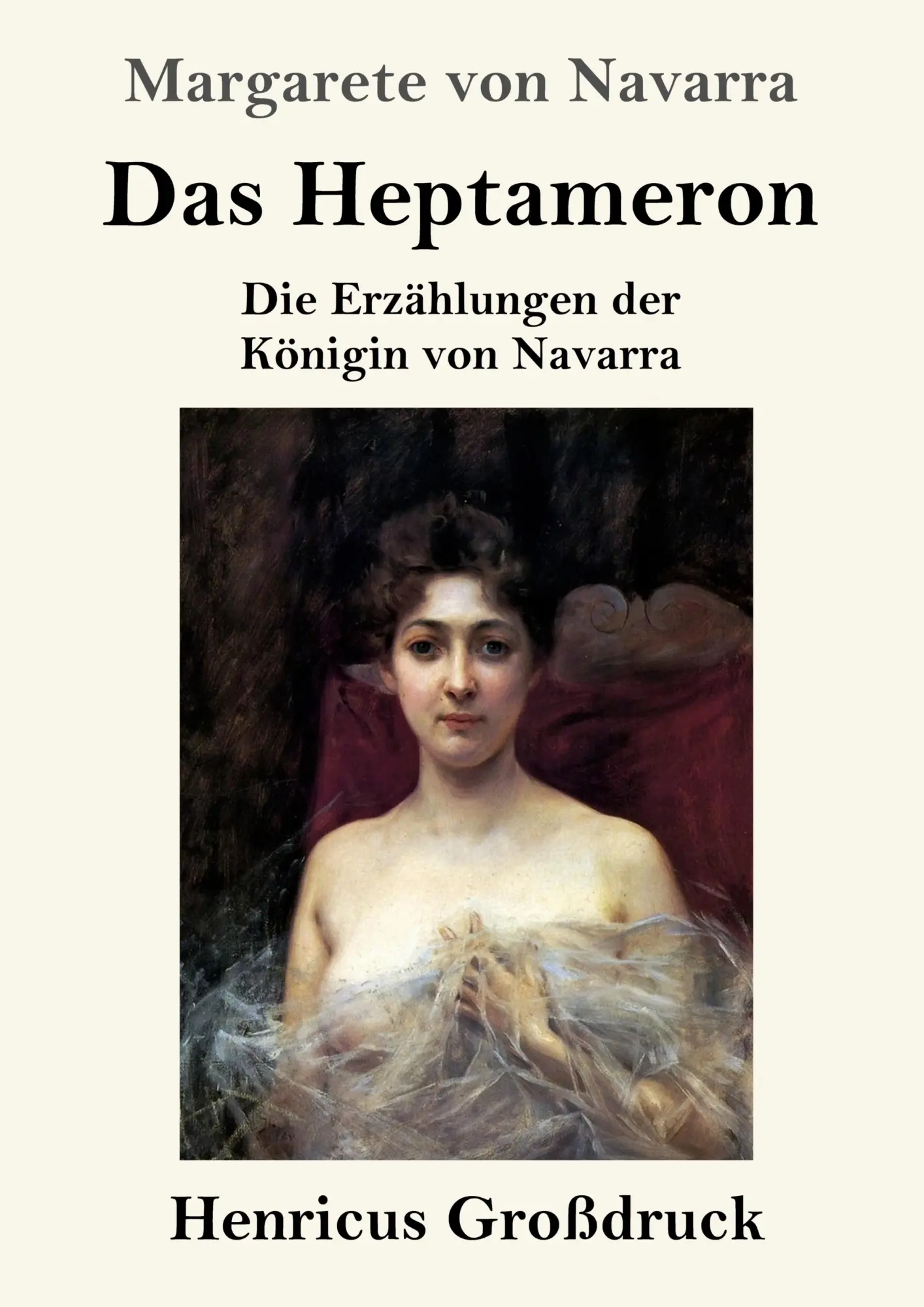 Cover: 9783847846840 | Das Heptameron (Großdruck) | Die Erzählungen der Königin von Navarra