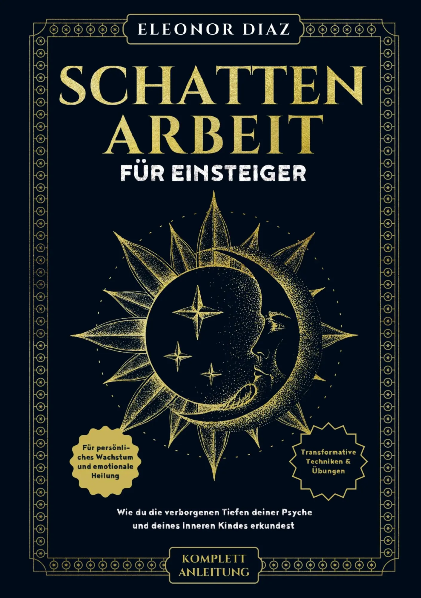 Cover: 9789403796840 | Schattenarbeit für Einsteiger: Wie du die verborgenen Tiefen deiner...