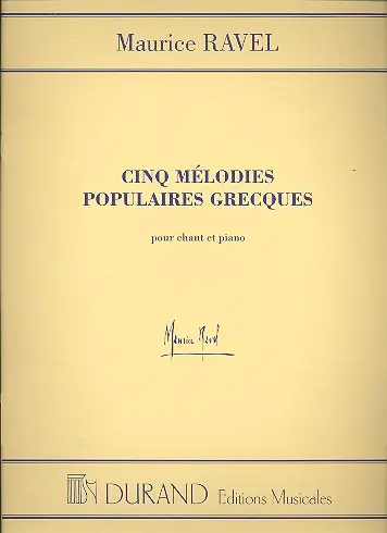 Cover: 9790044076840 | 5 Melodies Populaires Grecques | Maurice Ravel | Buch | 2001