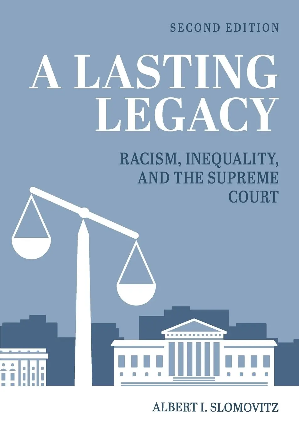 Cover: 9798823336840 | A Lasting Legacy | Racism, Inequality, and the Supreme Court | Buch