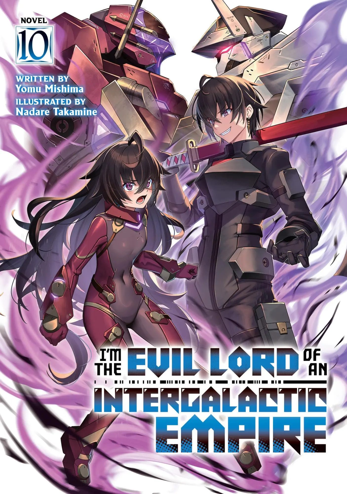 Cover: 9798895616840 | I'm the Evil Lord of an Intergalactic Empire! (Light Novel) Vol. 10