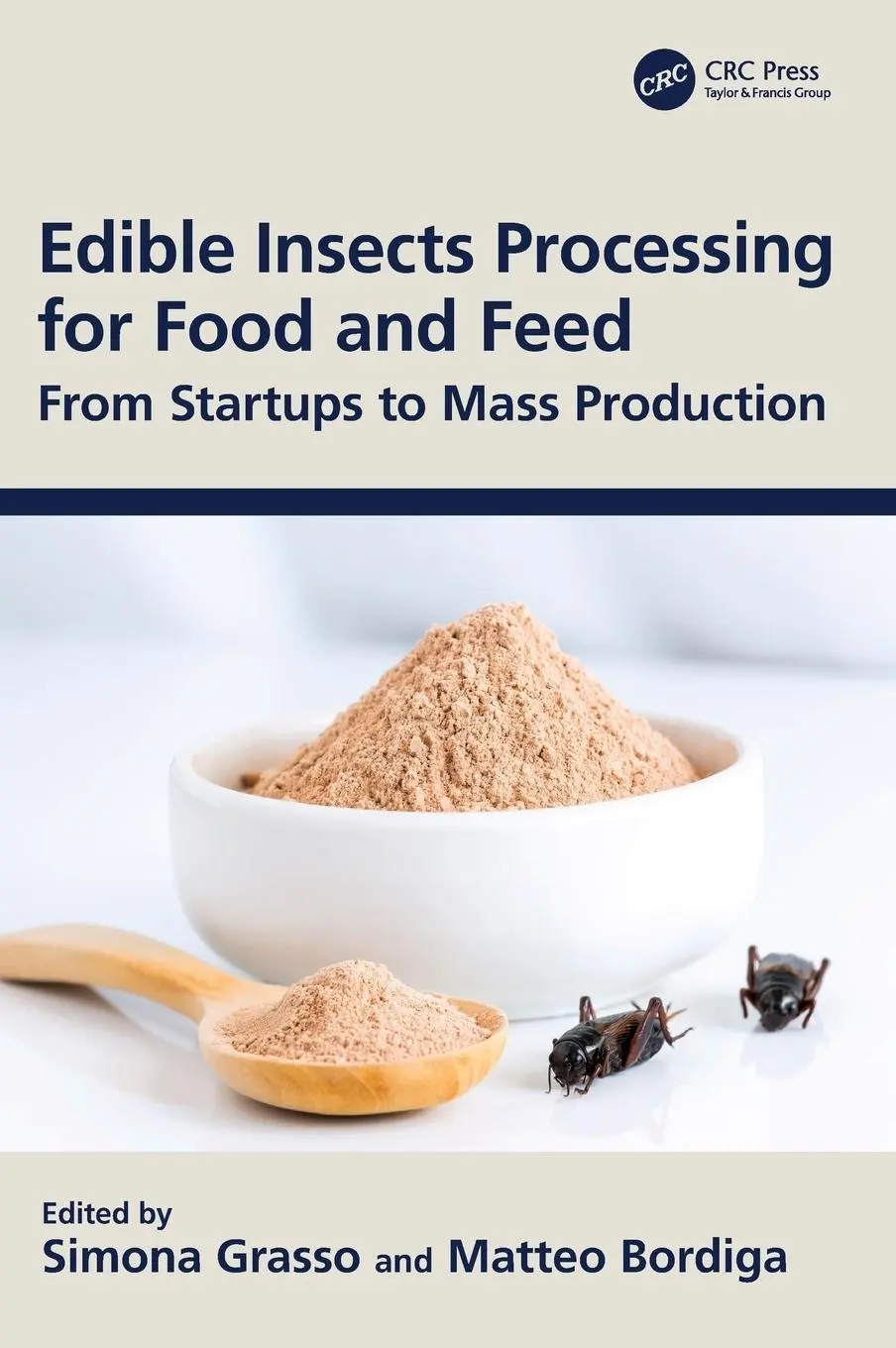 Cover: 9780367746940 | Edible Insects Processing for Food and Feed | Simona Grasso (u. a.)
