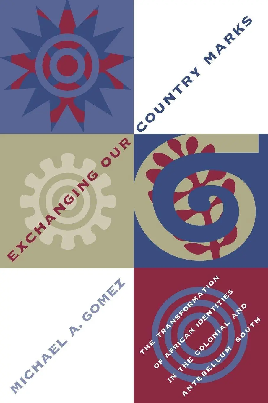Cover: 9780807846940 | Exchanging Our Country Marks | Michael A. Gomez | Taschenbuch | 1998