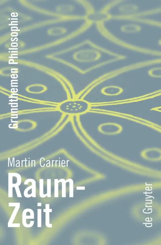Cover: 9783110176940 | Raum-Zeit | Martin Carrier | Taschenbuch | VII | Deutsch | 2009