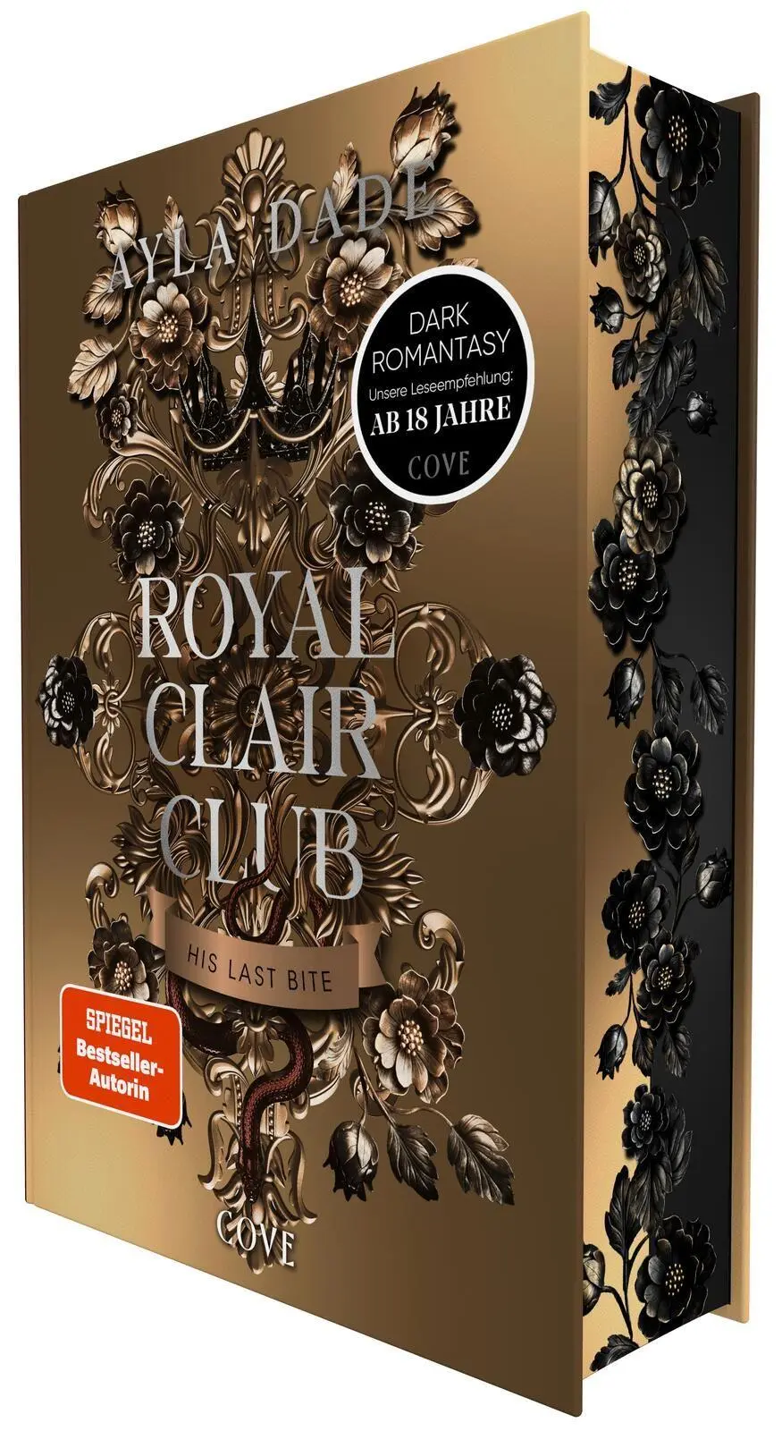 Royal Clair Club 2: His Last Bite: Spicy Dark Romantasy mit düsterem Academy-Setting | Limitierte Auflage mit wunderschönem Farbschnitt und - Neu