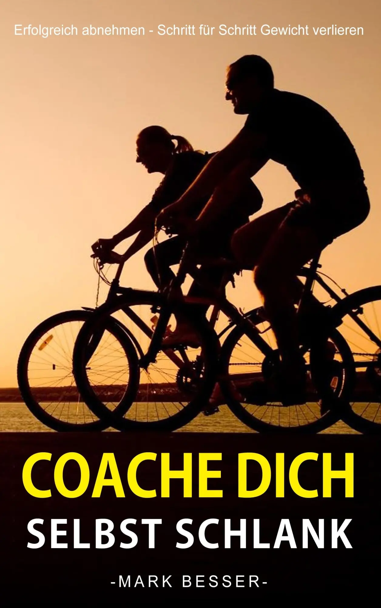 Cover: 9783738626940 | Coache Dich selbst schlank | Mark Besser | Taschenbuch | 52 S. | 2015