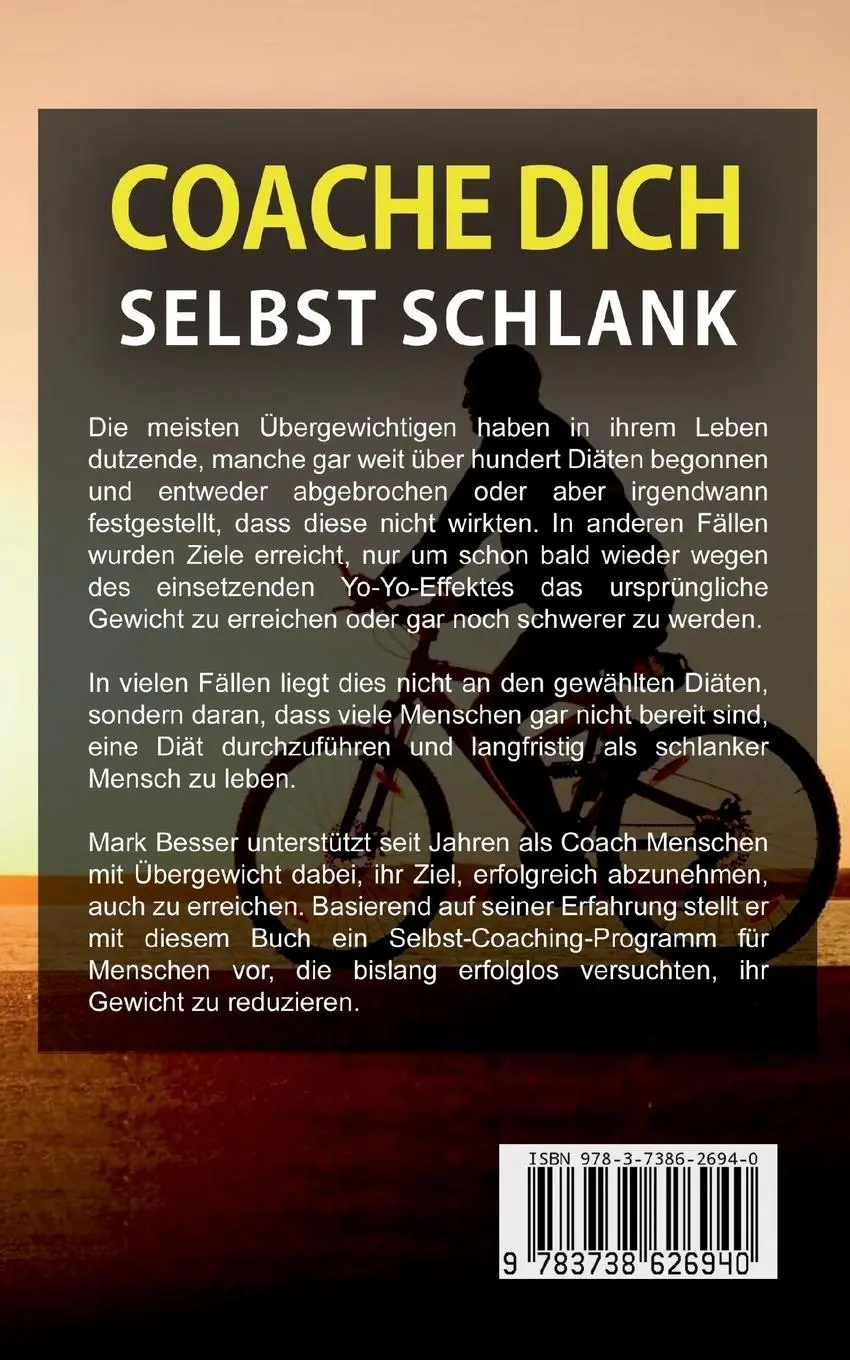 Rückseite: 9783738626940 | Coache Dich selbst schlank | Mark Besser | Taschenbuch | 52 S. | 2015