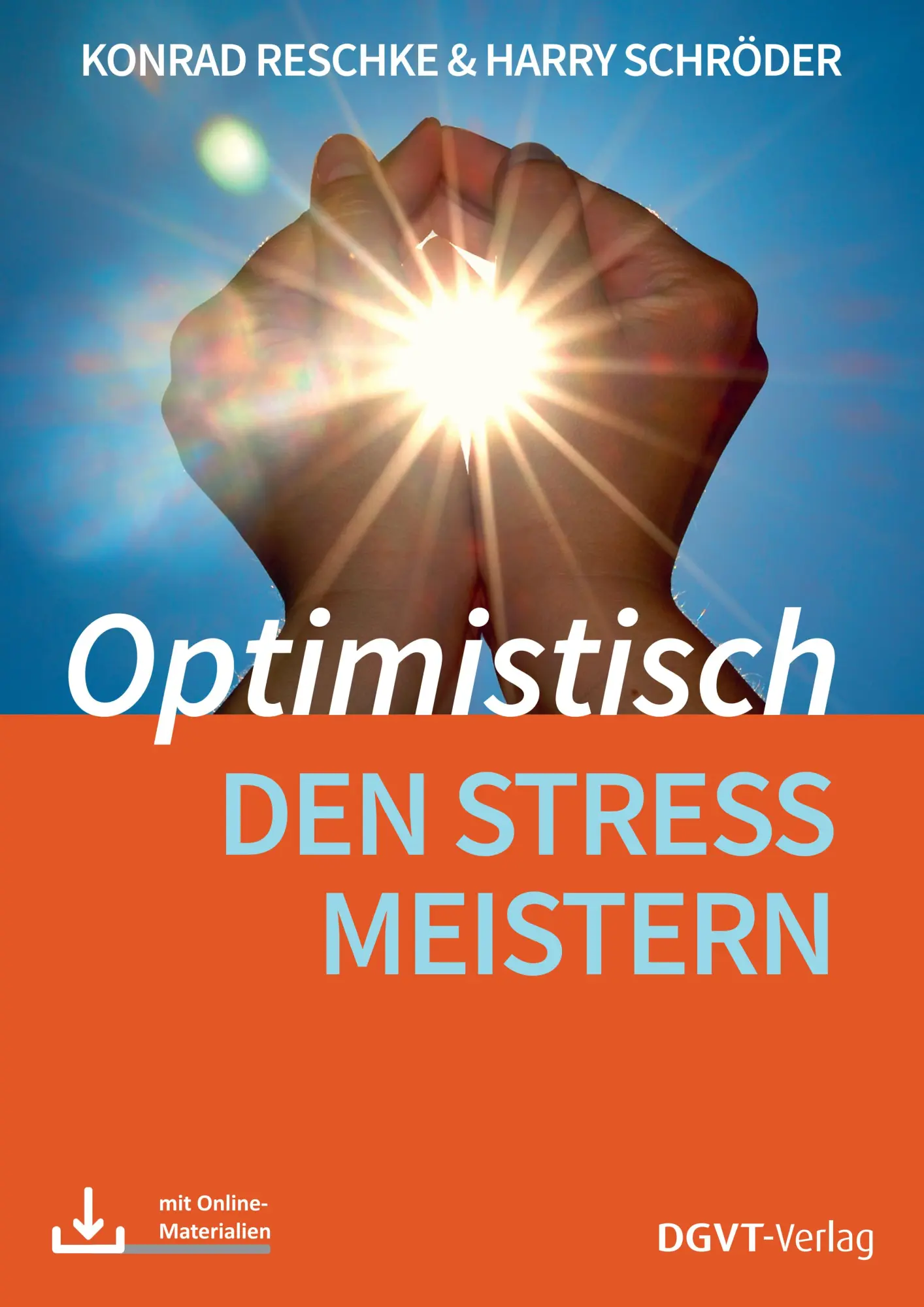Cover: 9783871596940 | Optimistisch den Stress meistern | Konrad Reschke (u. a.) | Broschüre