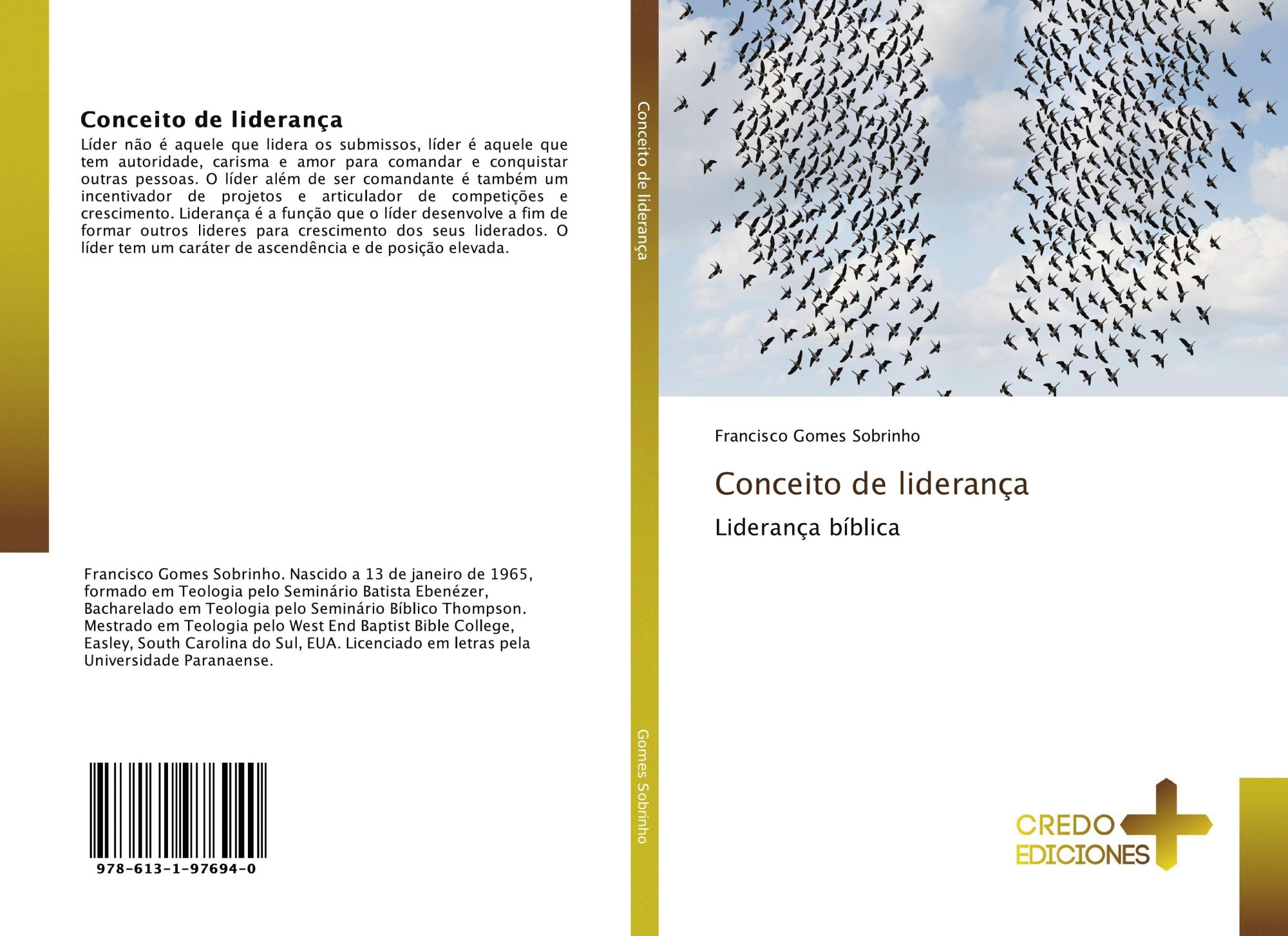 Conceito de liderança | Liderança bíblica | Francisco Gomes Sobrinho | Taschenbuch | Paperback | Portugiesisch | 2019 | CREDO EDICIONES | EAN 9786131976940 - Gomes Sobrinho, Francisco