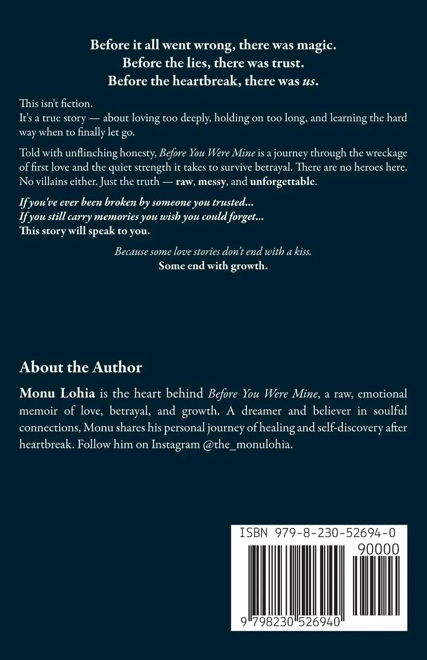 Rückseite: 9798230526940 | Before You Were Mine | Monu Lohia | Taschenbuch | Englisch | 2025