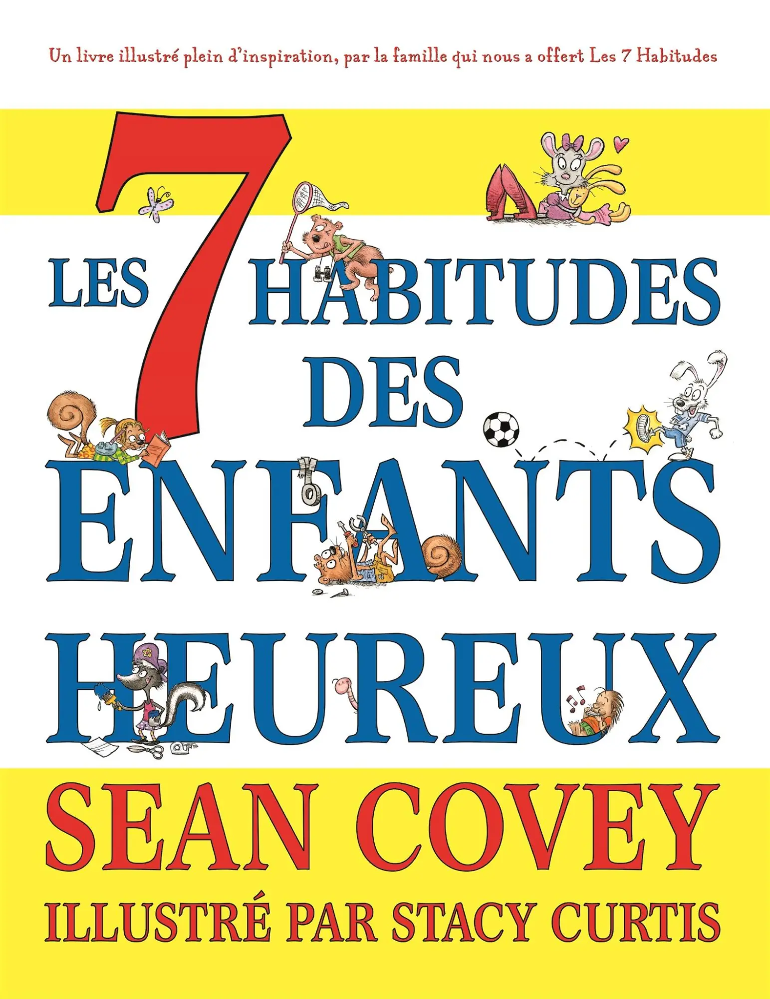 Bild: 9781633537040 | Les 7 Habitudes Des Enfants Heureux | Sean Covey | Taschenbuch | 2017