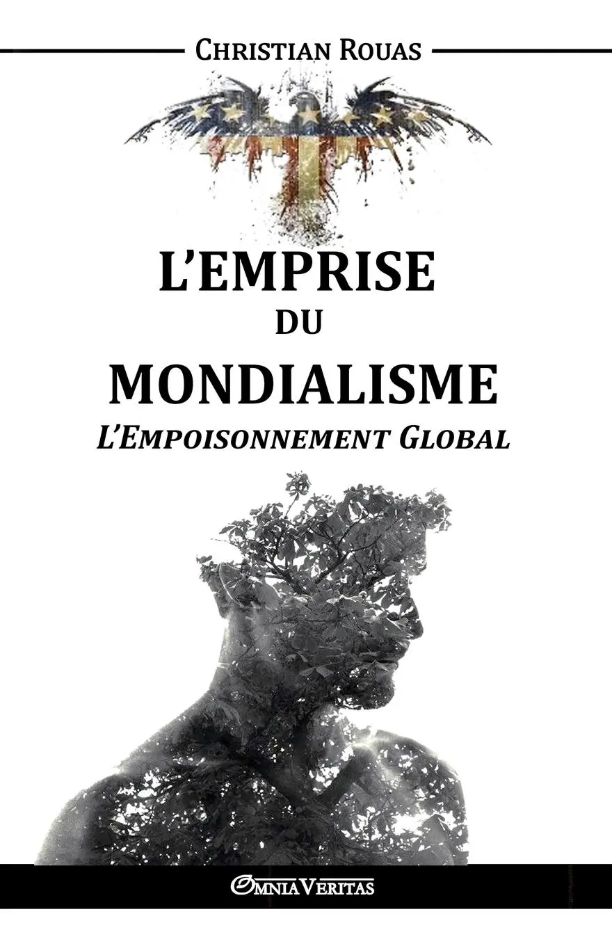 Cover: 9781911417040 | L'Emprise du Mondialisme - L'Empoisonnement Global | Christian Rouas
