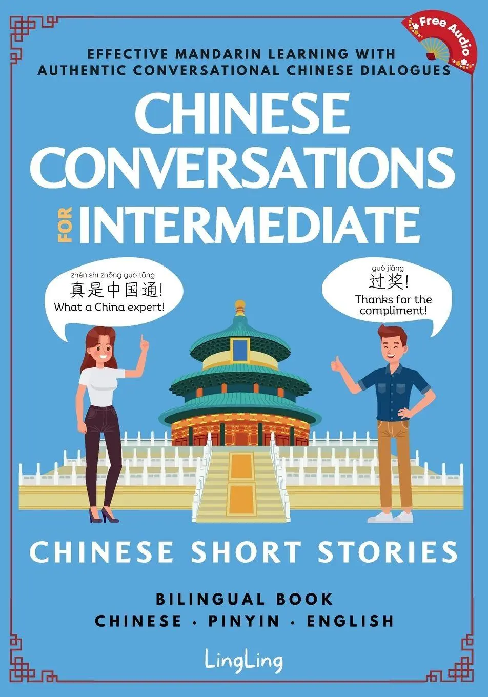 Cover: 9781917457040 | Chinese Conversations for Intermediate | Ling Ling | Taschenbuch