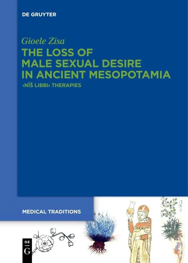 The Loss of Male Sexual Desire in Ancient Mesopotamia