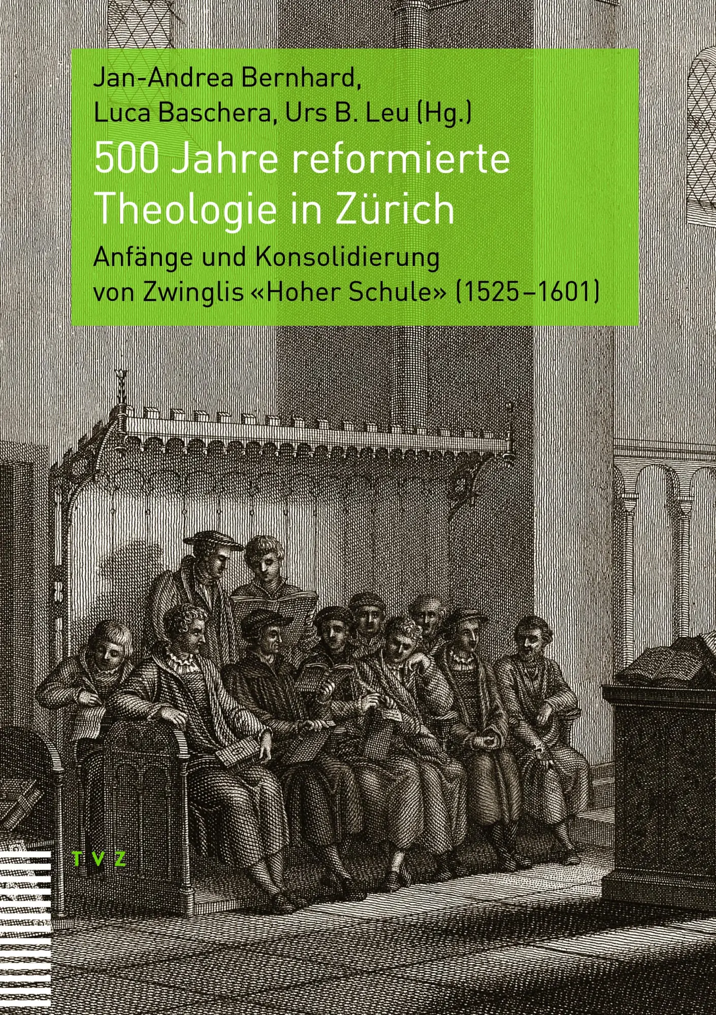 Cover: 9783290187040 | 500 Jahre reformierte Theologie in Zürich | Bernhard (u. a.) | Buch