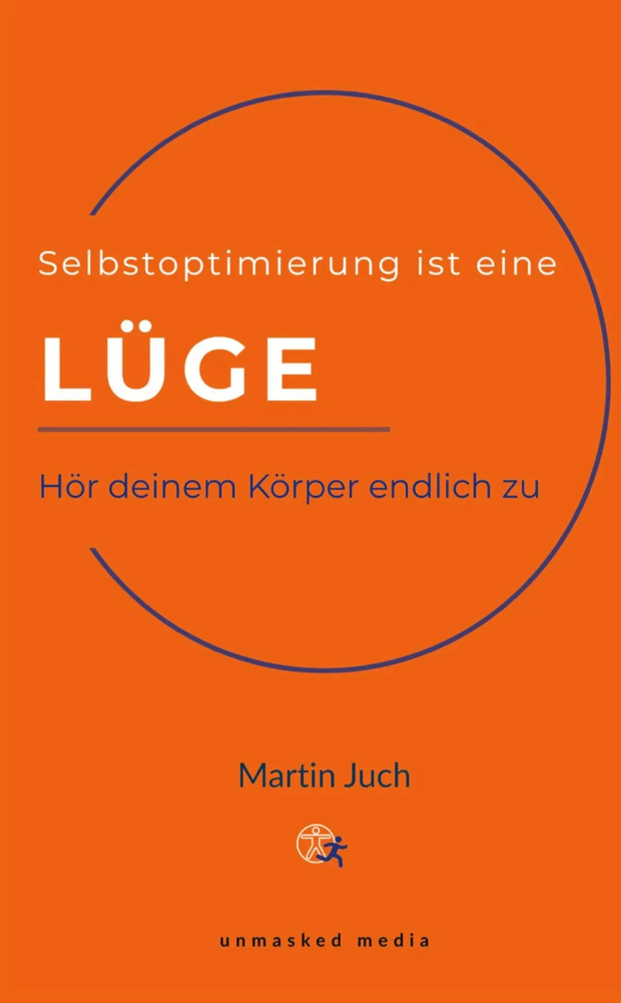 Cover: 9783384927040 | Selbstoptimierung ist eine Lüge | Hör deinem Körper endlich zu | Juch