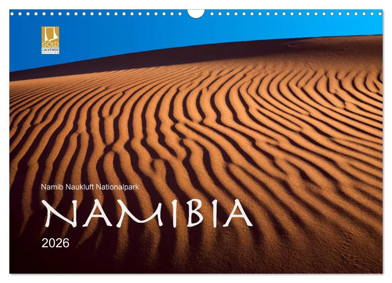 Cover: 9783516067040 | Namib Naukluft Nationalpark. NAMIBIA 2026 (Wandkalender 2026 DIN A3...