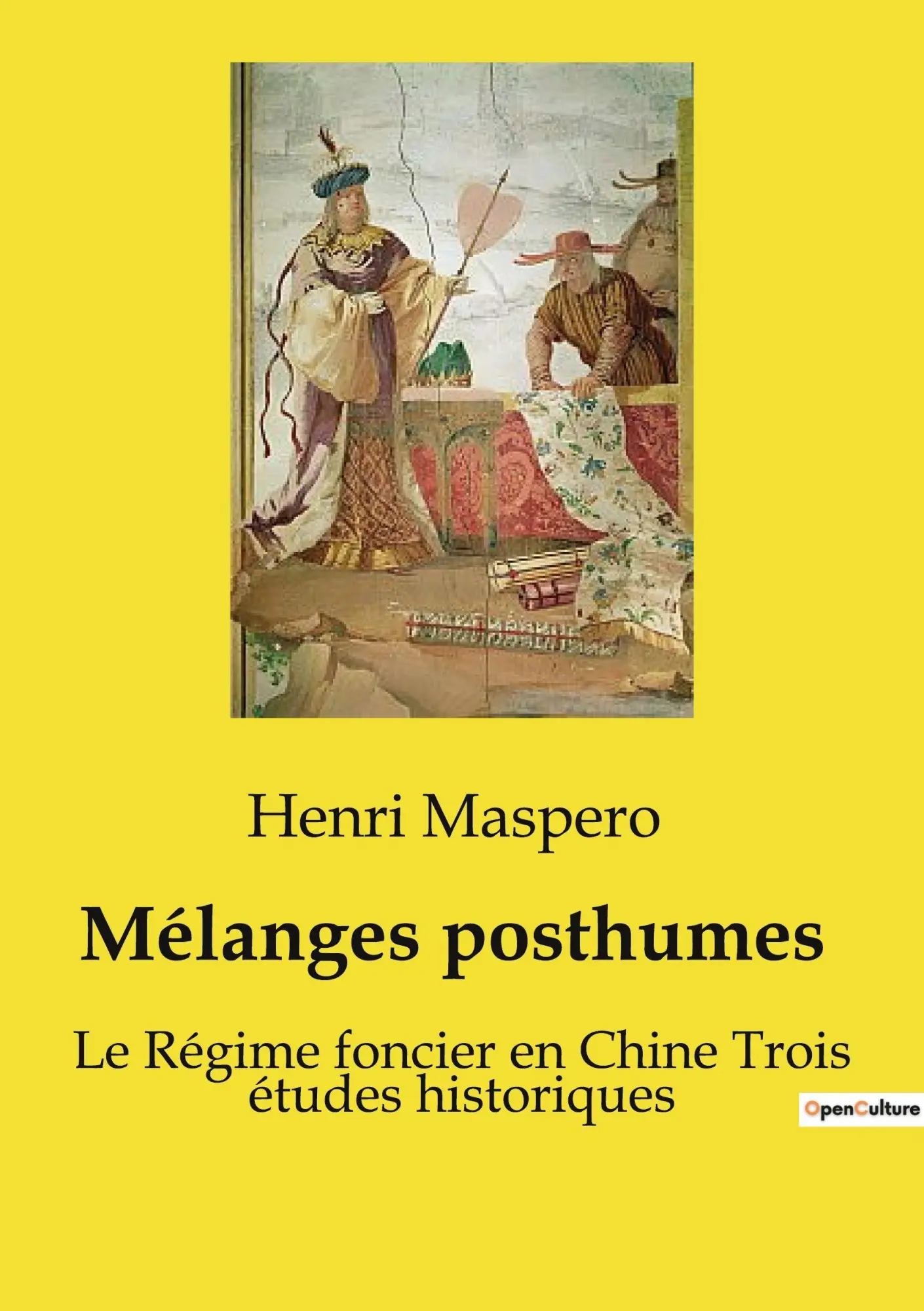 Cover: 9791041957040 | Mélanges posthumes | Les secrets de la Chine ancienne révélés | Buch