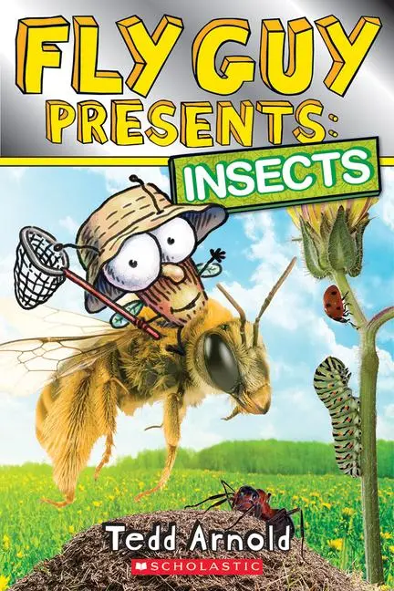 Cover: 9780545757140 | Fly Guy Presents: Insects (Scholastic Reader, Level 2) | Tedd Arnold