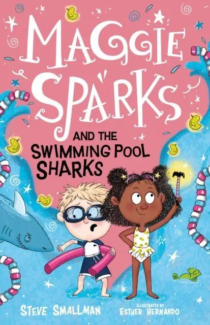 Cover: 9781782267140 | Maggie Sparks and the Swimming Pool Sharks | Steve Smallman | Buch