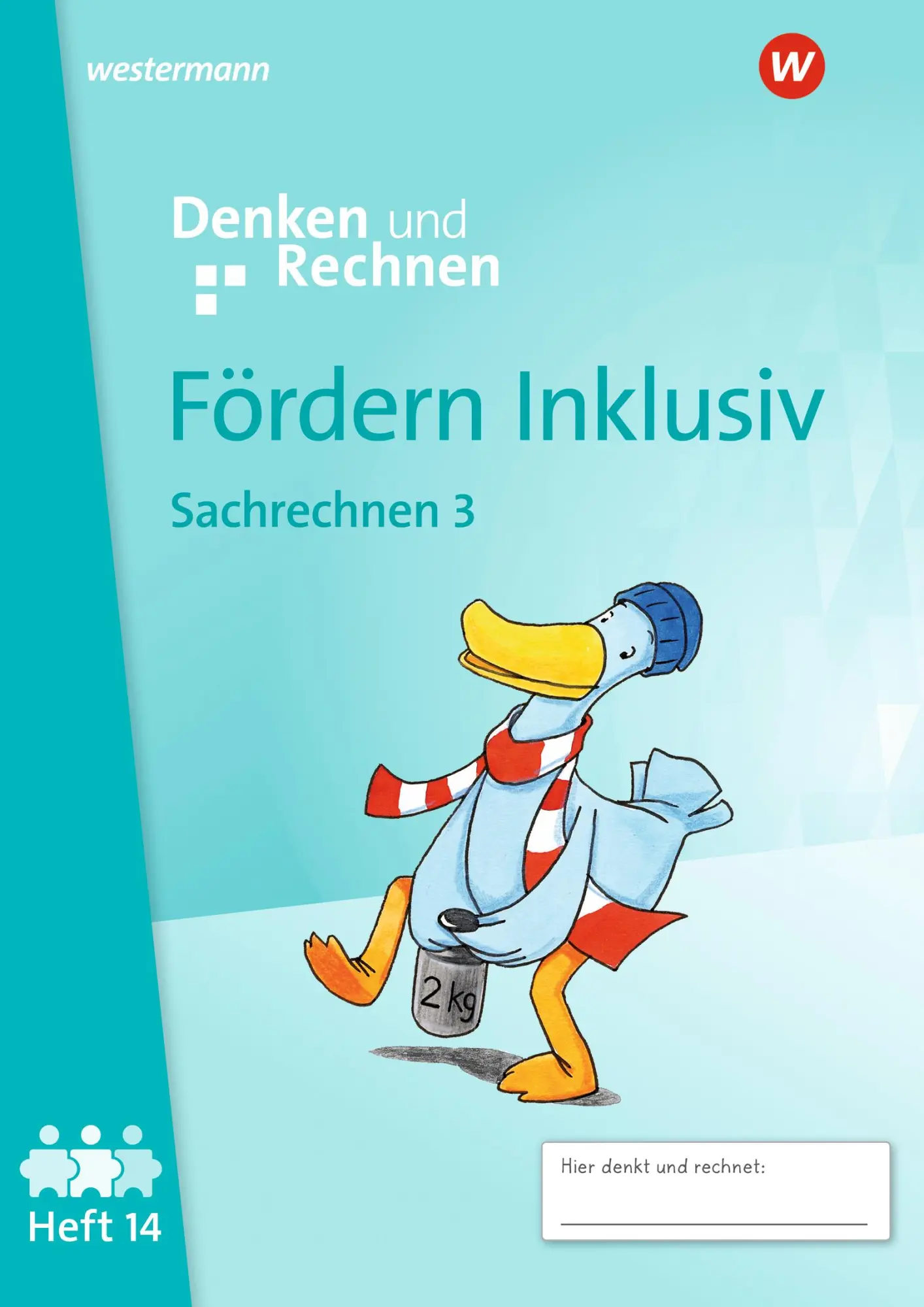 Cover: 9783141057140 | Fördern Inklusiv. Heft 14: Sachrechnen 3 Denken und Rechnen | 48 S.