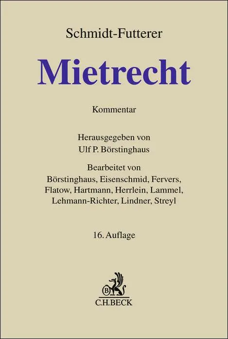 Cover: 9783406787140 | Mietrecht | Großkommentar des Wohn- und Gewerberaummietrechts | Buch