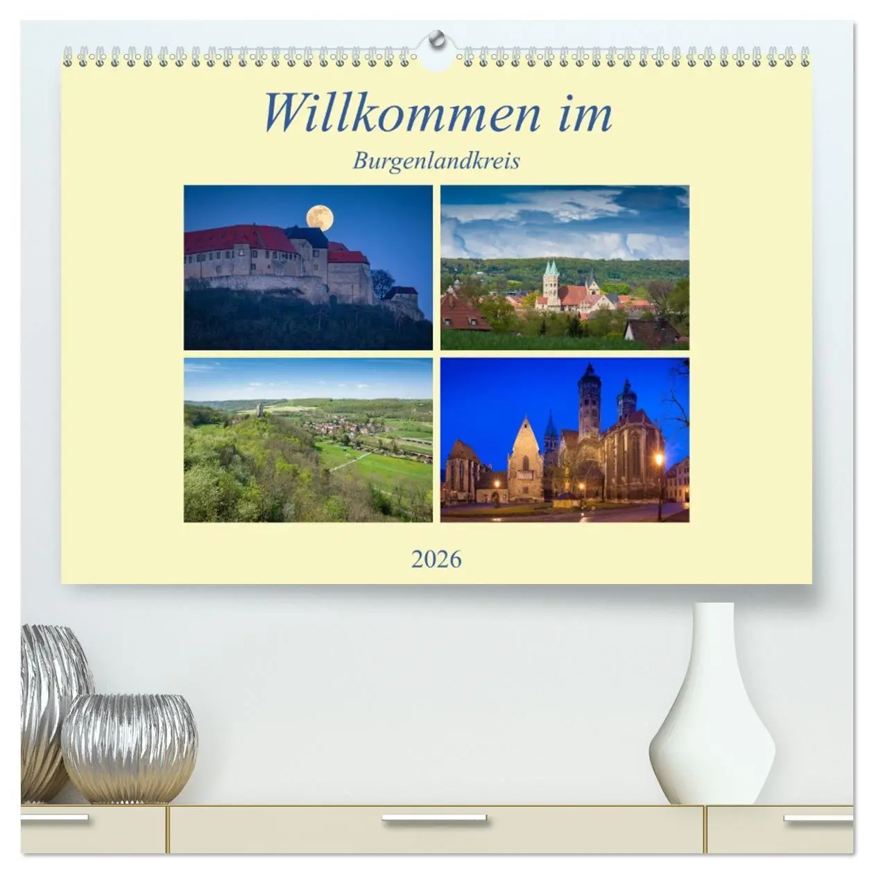 Cover: 9783516057140 | Willkommen im Burgenlandkreis (hochwertiger Premium Wandkalender...